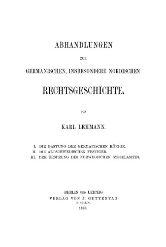 Abhandlungen zur germanischen, insbesondere nordischen Rechtsgeschichte