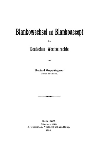 Blankowechsel und Blankoaccept im Deutschen Wechselrechte