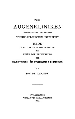 Über Augenkliniken und ihre Bedeutung für den ophthalmologischen Unterricht