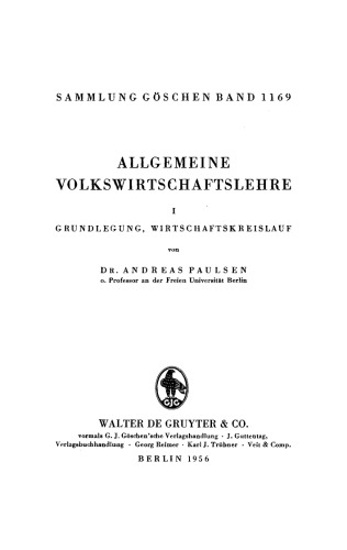 Allgemeine Volkswirtschaftslehre: Band 1 Grundlegung, Wirtschaftskreislauf
