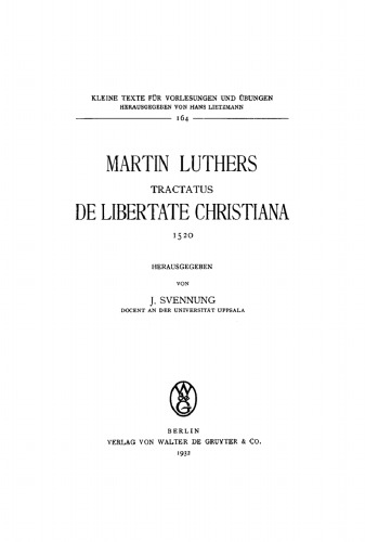 Martin Luthers Tractatus de Libertate Christiana 1520