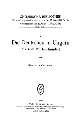 Die Deutschen in Ungarn bis zum 12. Jahrhundert