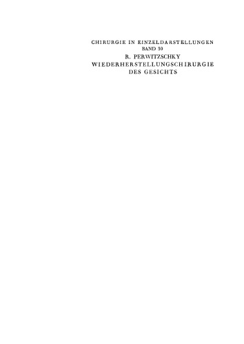 Wiederherstellungschirurgie des Gesichts: Mit Ausnahme der Chirurgie des Kiefers und der Mundhöhle