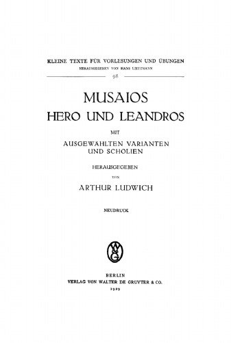 Musaios, Hero und Leandros: Mit ausgewählten Varianten und Scholien