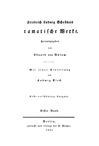 Friedrich Ludwig Schröders Dramatische Werke: Band 1