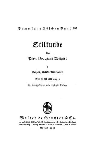 Stilkunde: Band 1 Vorzeit, Antike, Mittelalter