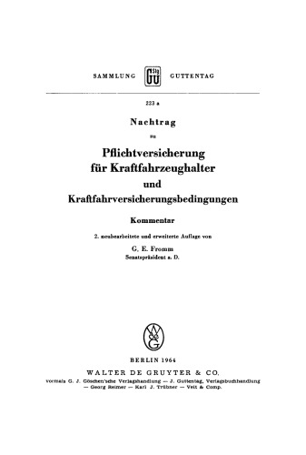 Nachtrag zu Pflichtversicherung für Kraftfahrzeughalter und Kraftfahrversicherungsbedingungen: Kommentar