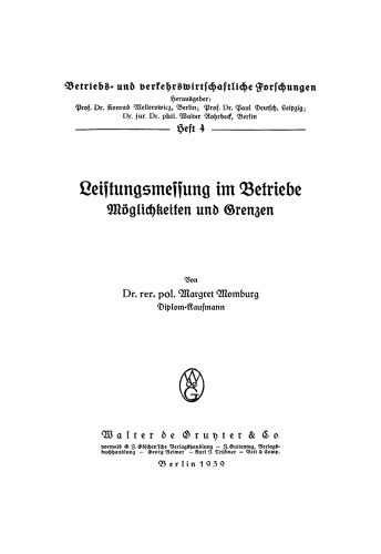 Leistungsmessung im Betriebe: Möglichkeiten und Grenzen
