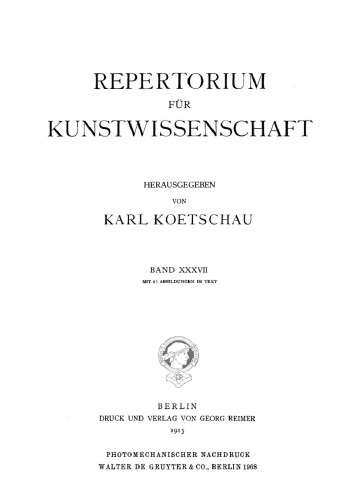 Repertorium für Kunstwissenschaft: Band 37