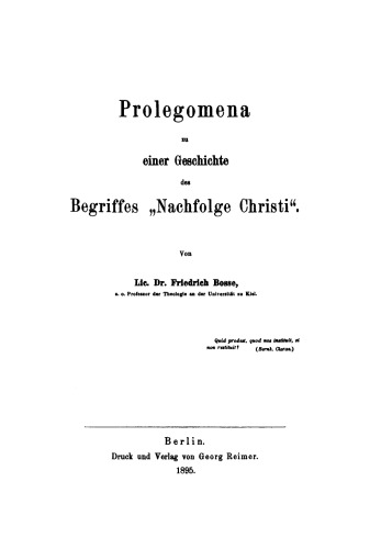 Prolegomena zu einer Geschichte des Begriffes “Nachfolge Christi”