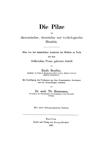 Die Pilze in ökonomischer, chemischer und toxikologischer Hinsicht