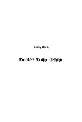 Treitschke’s Deutsche Geschichte