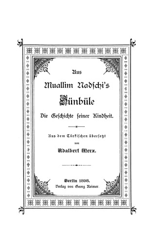 Aus Muallim Hadschi’s Sünbüle: Die Geschichte einer Kindheit