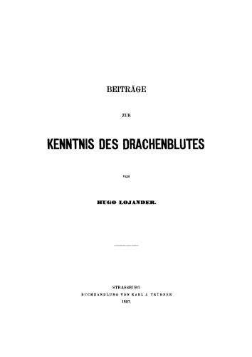 Beiträge zur Kenntnis des Drachenblutes