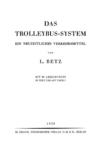 Das Trolleybus-system: Ein neuzeitliches Verkehrsmittel