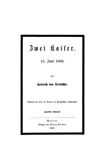 Zwei Kaiser: 15. Juni 1888