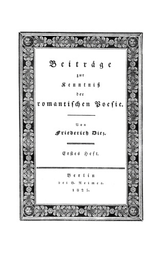 Beiträge zur Kenntniß der romantischen Poesie, Heft 1
