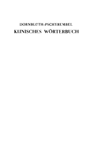 Klinisches Wörterbuch: Mit Anhang: Die neuen Nomina anatomica