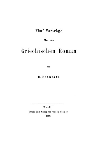 Fünf Vorträge über den griechischen Roman