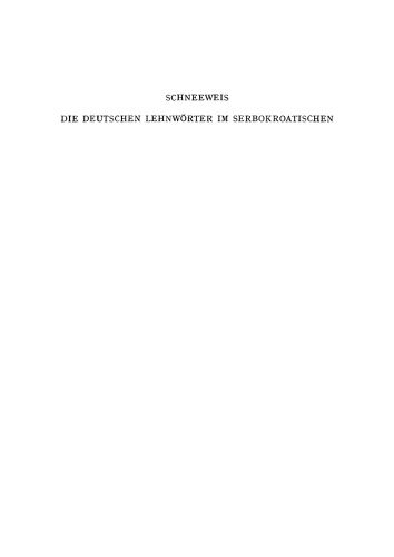 Die deutschen Lehnwörter im Serbokroatischen in kulturgeschichtlicher Sicht