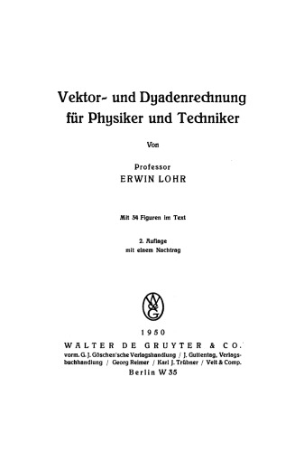 Vektor- und Dyadenrechnung für Physiker und Techniker