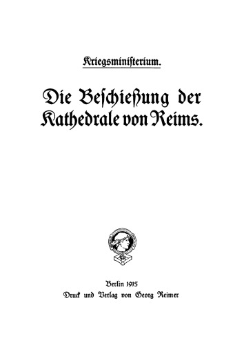 Die Beschießung der Kathedrale von Reims
