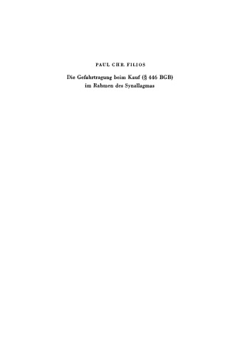 Die Gefahrtragung beim Kauf (§ 446 BGB) im Rahmen des Synallagmas
