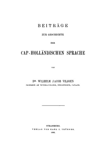 Beiträge zur Geschichte der Cap-Holländischen Sprache