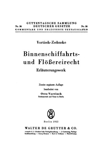 Binnenschiffahrts- und Flößereirecht: Erläuterungswerk