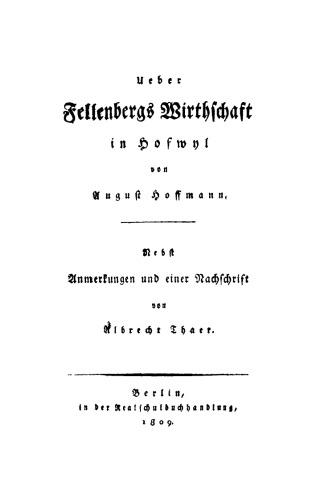 Ueber Fellenbergs Wirthschaft in Hofwyl