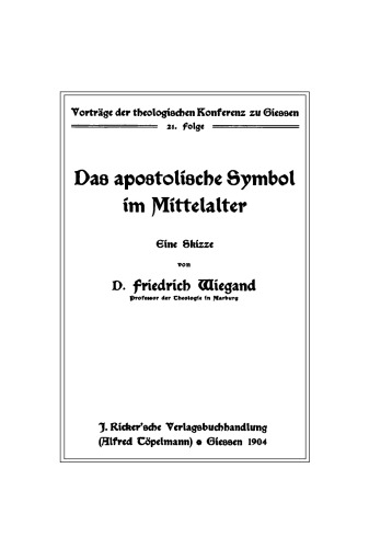 Das apostolische Symbol im Mittelalter: Eine Skizze