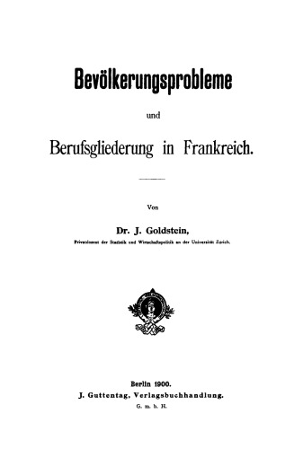 Bevölkerungsprobleme und Berufsgliederung in Frankreich