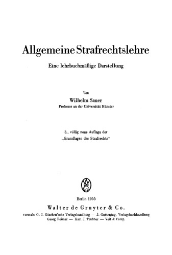 Allgemeine Strafrechtslehre: Eine lehrbuchmässige Darstellung