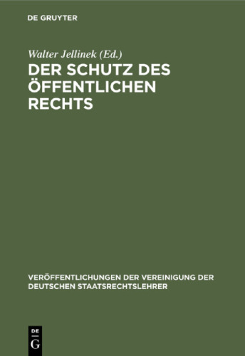 Der Schutz des öffentlichen Rechts: Die neueste Entwicklung des Gemeindeverfassungsrechts