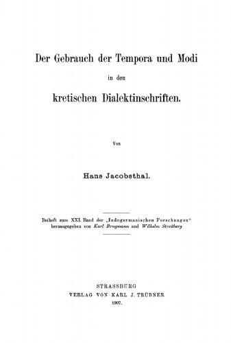 Der Gebrauch der Tempora und Modi in den kretischen Dialektinschriften