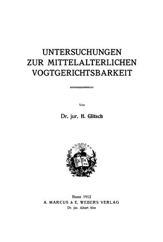 Untersuchungen zur mittelalterlichen Vogtgerichtsbarkeit