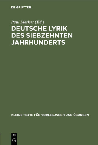 Deutsche Lyrik des siebzehnten Jahrhunderts: In Auswahl