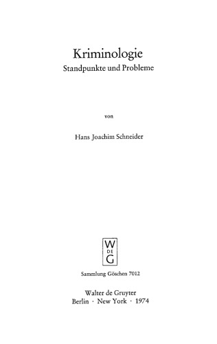 Kriminologie: Standpunkte und Probleme