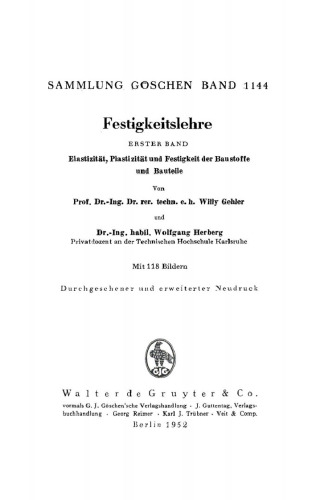 Festigkeitslehre: Band 1 Elastizität, Plastizität und Festigkeit der Baustoffe und Bauteile