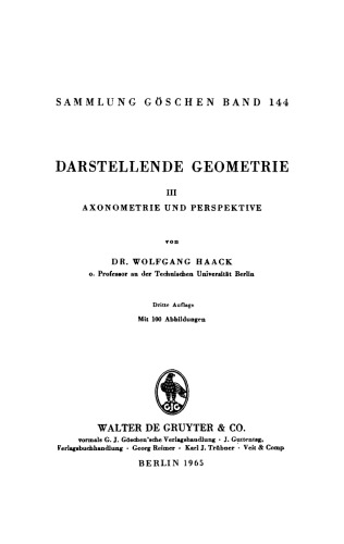 Darstellende Geometrie: Band 3 Axonometrie und Perspektive