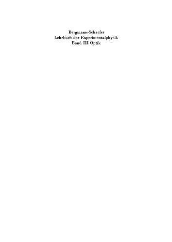 Lehrbuch der Experimentalphysik: Band 3 Optik