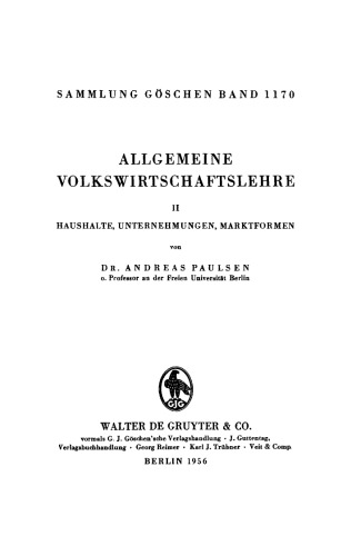 Allgemeine Volkswirtschaftslehre: Band 2 Haushalte, Unternehmungen, Marktformen