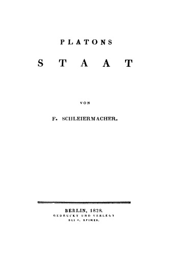 Platons Werke: Teil 3, Band 1 Der Staat