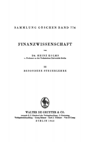 Finanzwissenschaft: Band 3 Besondere Steuerlehre