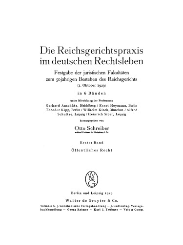 Die Reichsgerichtspraxis im deutschen Rechtsleben: Band 1 Öffentliches Recht