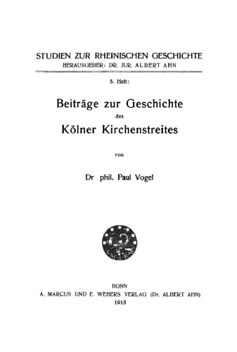 Beiträge zur Geschichte des Kölner Kirchenstreites