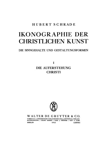 Ikonographie der christlichen Kunst: Teil 1 Auferstehung der Christi
