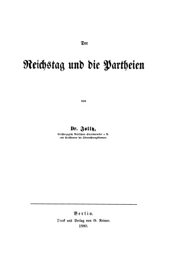 Der Reichstag und die Partheien