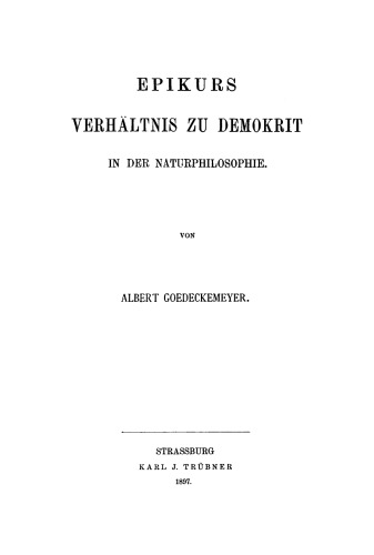 Epikurs Verhältnis zu Demokrit in der Naturphilosophie