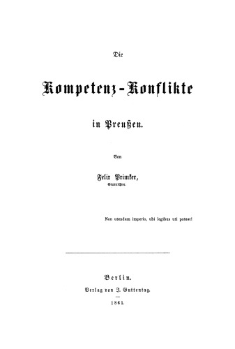 Die Kompetenz-Konflikte in Preußen